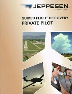 画像1: JEPPESEN GUIDED FLIGHT DISCOVERRY PRIVATE PILOT MANUAL