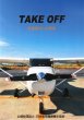 画像1: TAKE　OFF　　安全飛行への招待 (1)